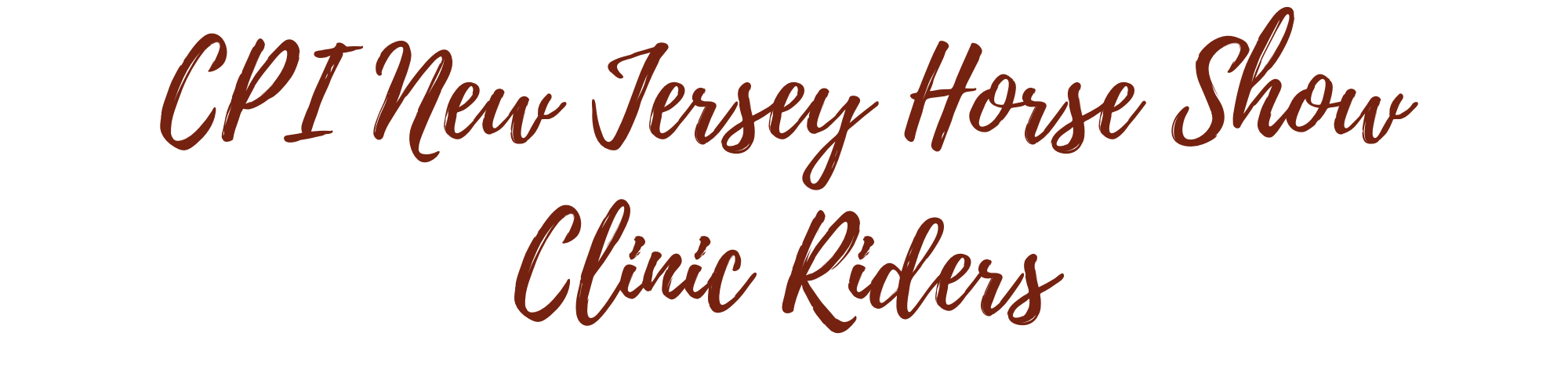 CPI New Jersey Clinic Riders - 8.5 x 2